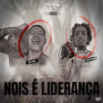 Nois É Liderança by Cidycria