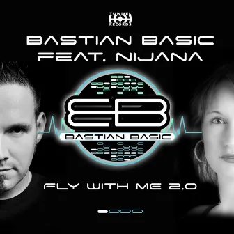 Fly With Me 2.0 (feat. Nijana) by Bastian Basic