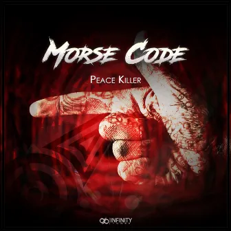 Peace Killer by Morse Code