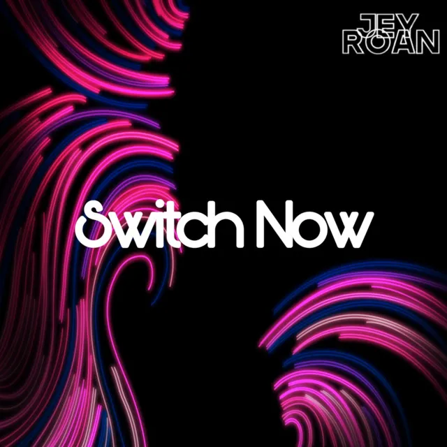 Switch Now