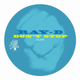 Don't Stop by Ray-D