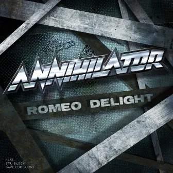 Romeo Delight by Annihilator