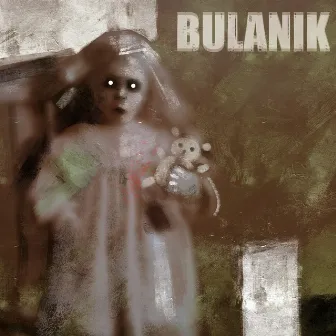 BULANIK by Prozac Pride