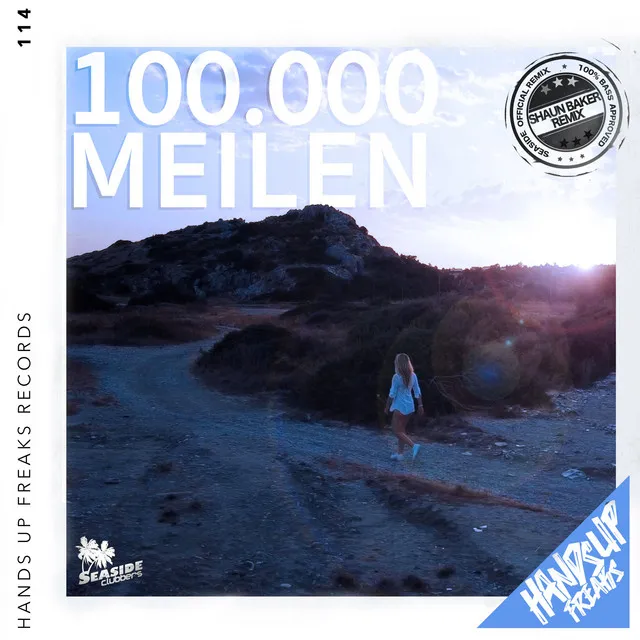 100.000 Meilen - Shaun Baker Remix