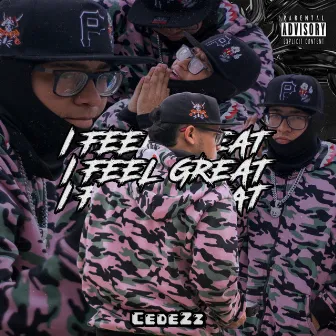 I Feel Great by CedeZz