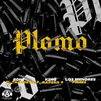 Plomo by Boni El Travieso