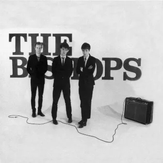 The Bishops by The Bishops