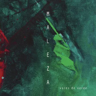 Voces de Verde by Maleza