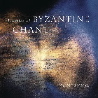 Mysteries Of Byzantine Chant by Mihail Diaconescu