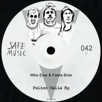 Police Calls EP by Who Else