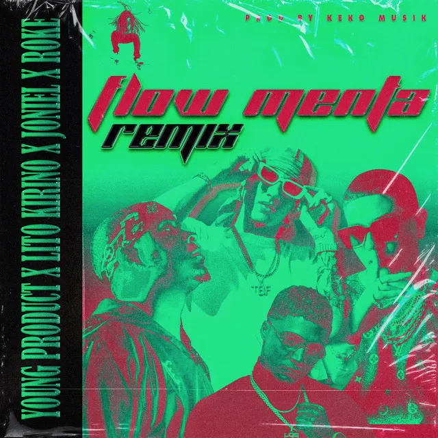 Flow Menta - Remix