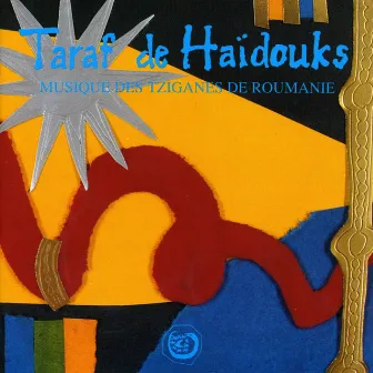 Musique Des Tsiganes De Roumanie by Taraf de Haïdouks