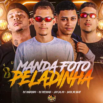 Manda Foto Peladinha by Duck no Beat