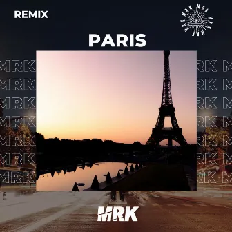 Paris (Turreo Edit) by DJ MRK