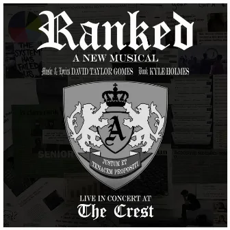 Ranked, a New Musical (Live in Concert at the Crest) by David Taylor Gomes