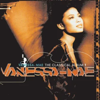 The Classical Album by Vanessa-Mae