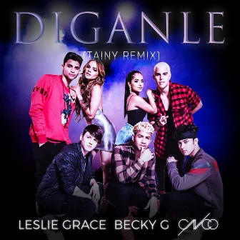 Díganle (Tainy Remix) by Leslie Grace