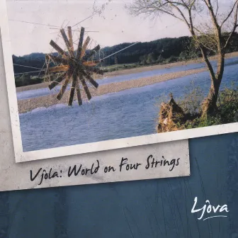 Vjola: World on Four Strings (2011 Reissue) by Ljova