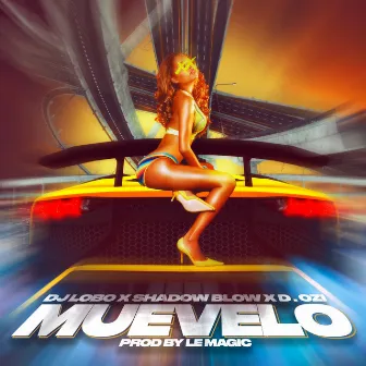 Muevelo by DJ LOBO