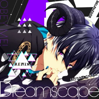 Dreamscape (Remix) by Obey Me!