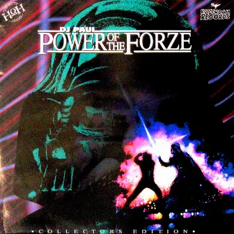 The Power Of The Forze by DJ Paul