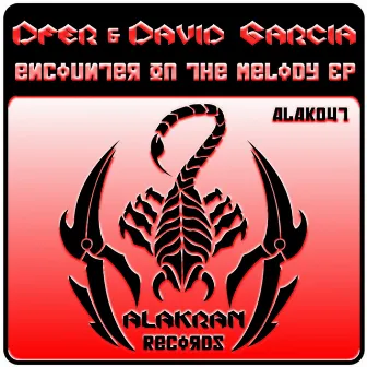 Encounter On The Melody EP by David Garcia Spain