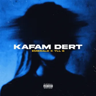 Kafam Dert by Emerald