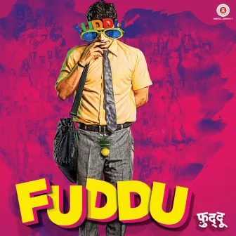 Fuddu (Original Motion Picture Soundtrack) by Rana Mazumder