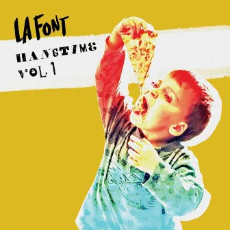 Hangtime Vol. 1 EP by LA Font