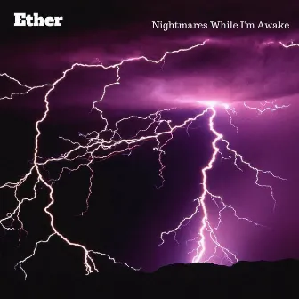 Nightmares While I'm Awake (feat. Samarah) by Ether