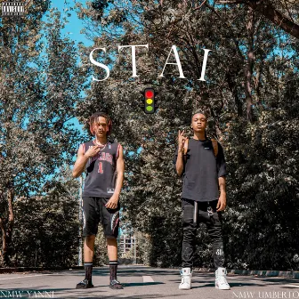 Stai by NMW Yanni X NMW Umberto