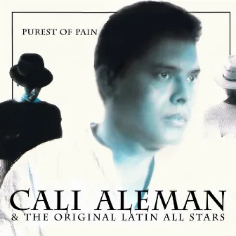 Purest of Pain by The Original Latin All Stars