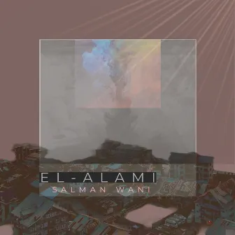 El Alami (Intro Mix) by Salman Wani