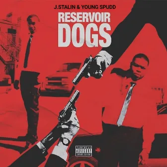 Reservoir Dogs by Young Spudd