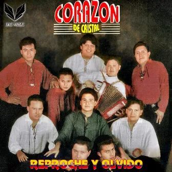 Reproche y olvido by Corazon de Cristal