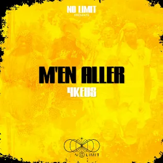 M'en aller by No Limit