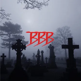 BBB by Unknown Artist