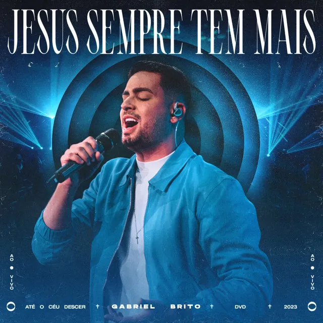 Jesus Sempre Tem Mais - Ao Vivo