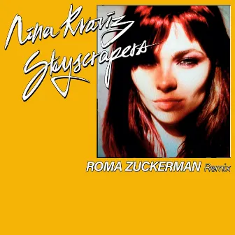 Skyscrapers (Roma Zuckerman Remix) by Roma Zuckerman