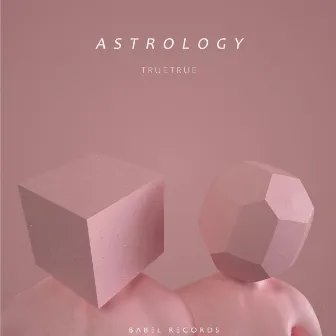 ASTROLOGY by TRUETRUE