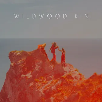 Wildwood Kin by Wildwood Kin