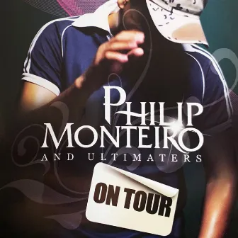 On Tour by Philip Monteiro