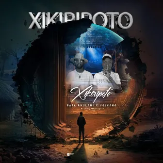 Xikiripoto by Volcano