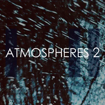 Atmospheres 2 by James Warburton