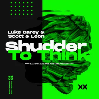 Shudder to Think by Luke Carey