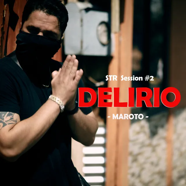 Str Session #2 - Delirio