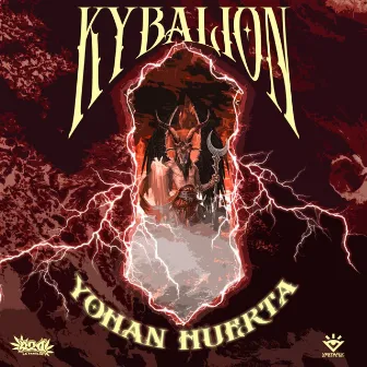 Kybalion (mixtape) by Yohan Huerta