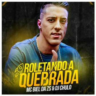 Roletando a Quebrada by MC Biel da ZS