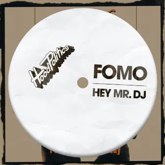 Hey Mr. DJ by 