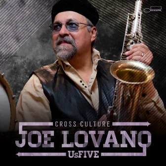 Cross Culture by Joe Lovano